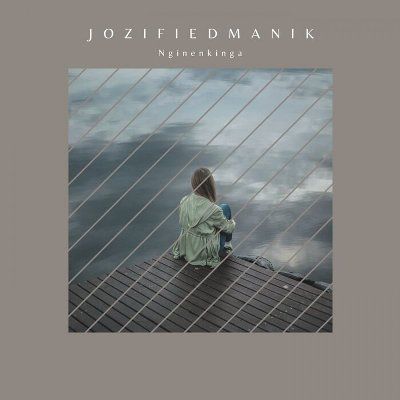 Jozified Manik - Nakanjani [AFROTRULY020]